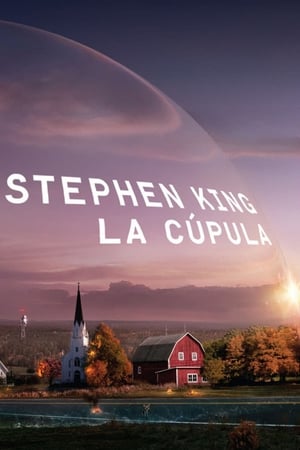 La cúpula La cúpula online gratis